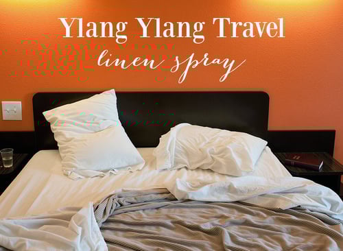 Ylang Ylang Essential Oil Linen Spray Ylang Ylang Essential Oil Linen Spray